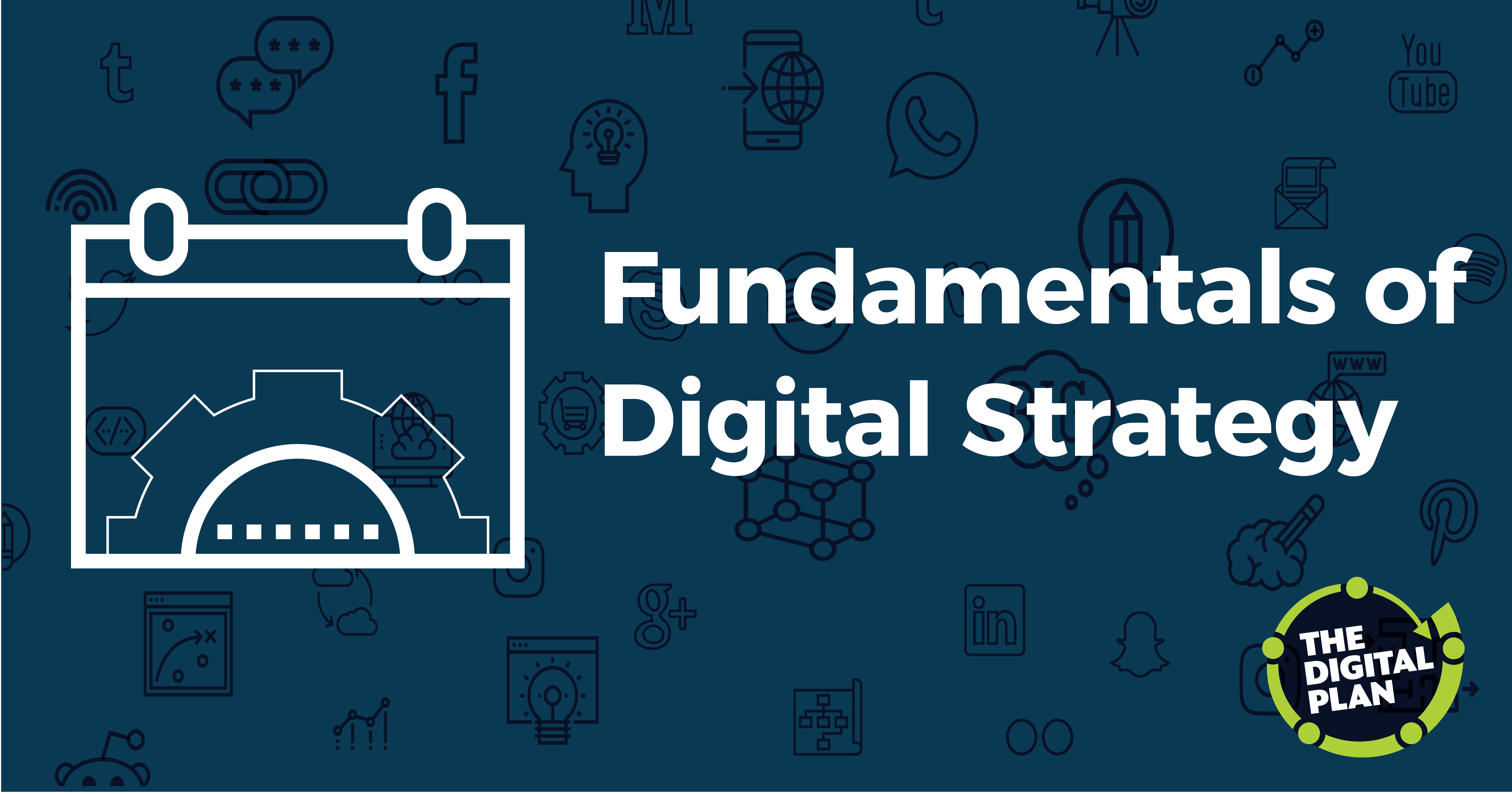 Fundamentals of Digital Strategy