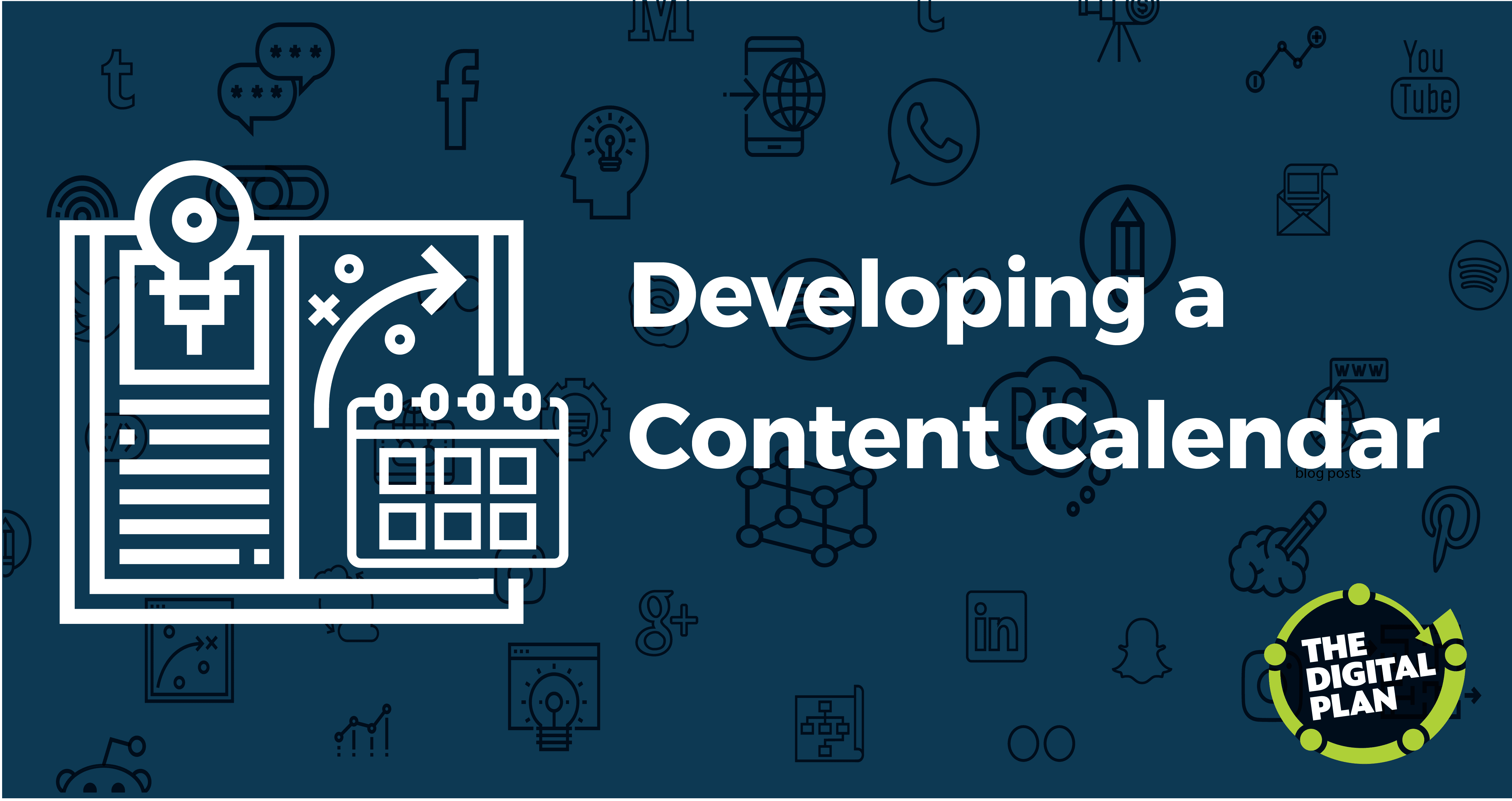 Developing a Content Calendar