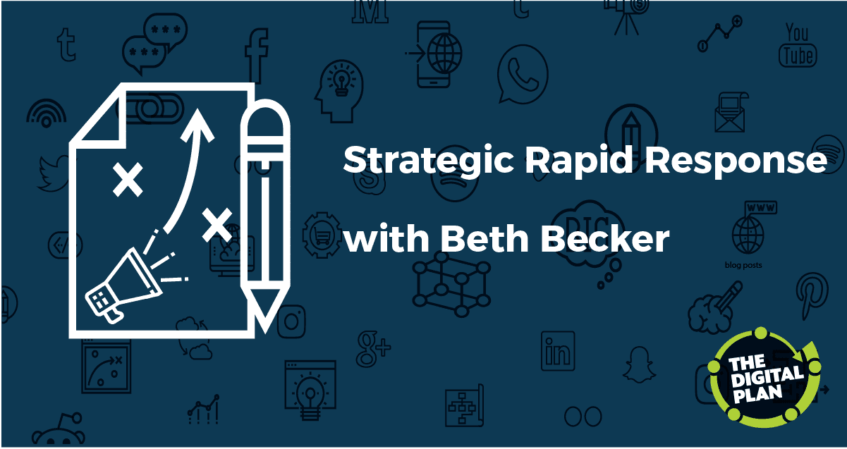 Strategic Rapid Response with Beth Becker