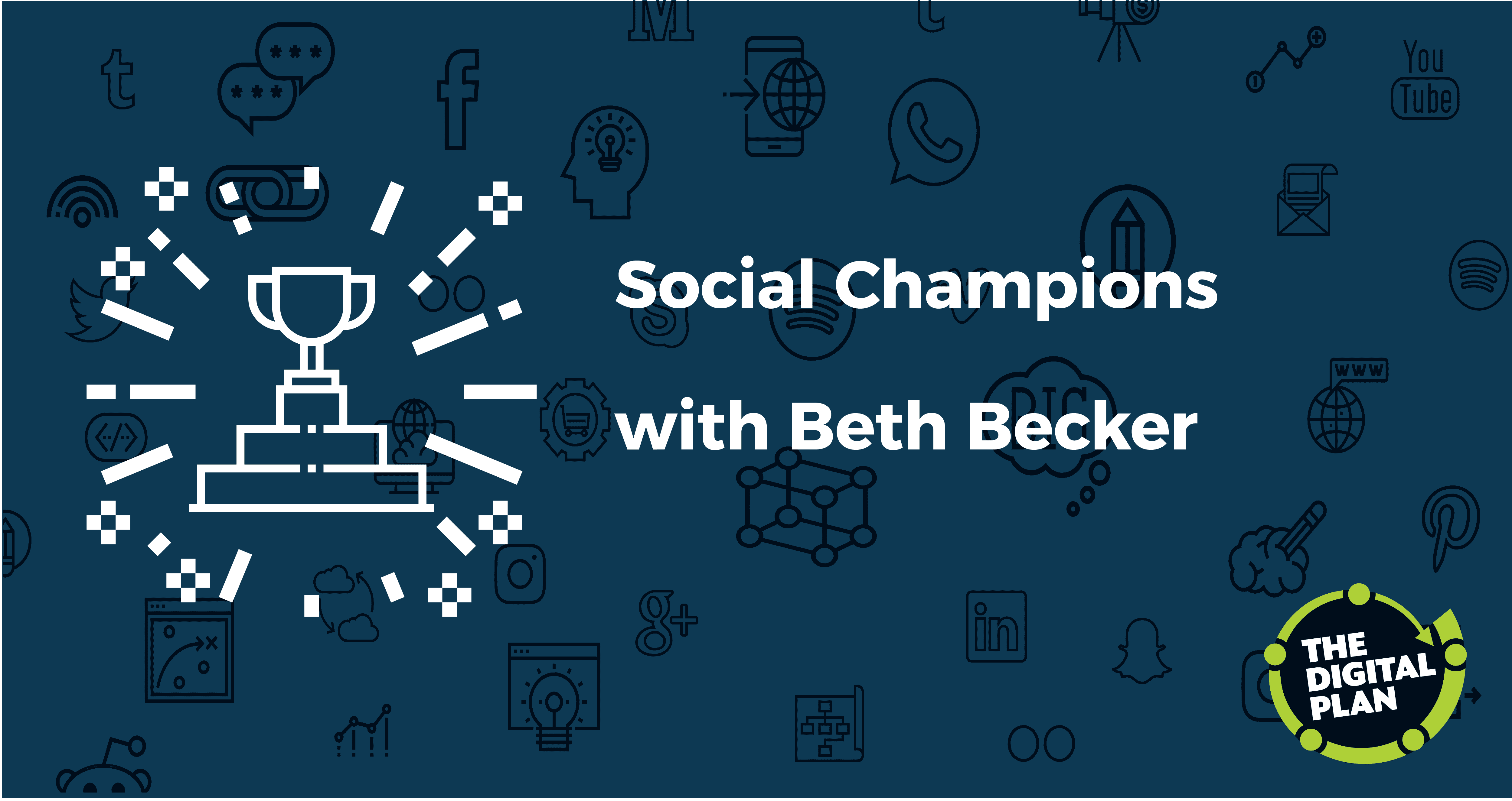 Social Media Champions with Beth Becker