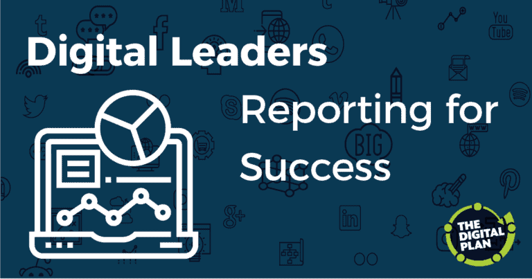 Digital Leaders: Reporting for Success