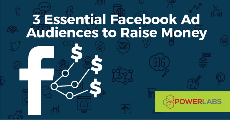 3 Essential Facebook Ad Audiences to Raise Money