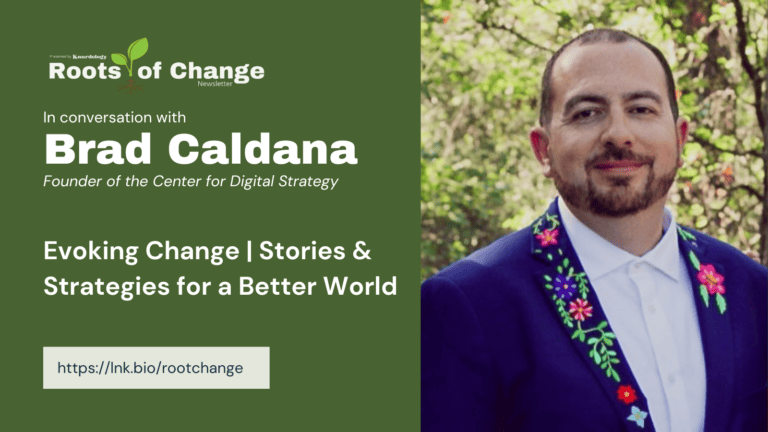 Evoking Change: Stories and Strategies for a Better World